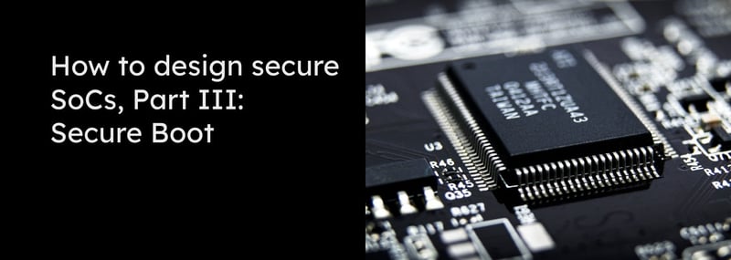 Secure-SoCs-III
