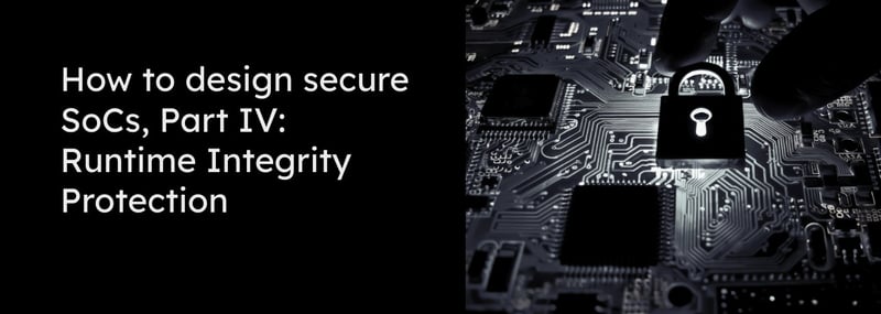 Secure-SoCs-IV